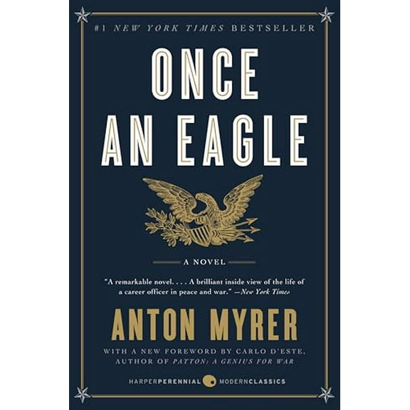 Pre-Owned Once an Eagle (Paperback) 0062221620 9780062221629