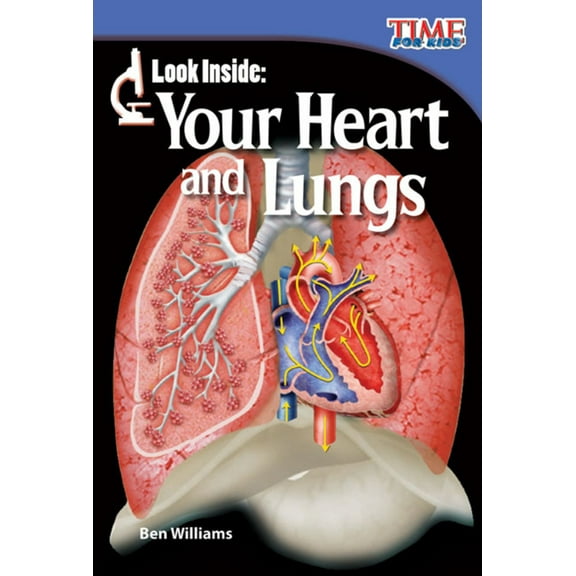 Pre-Owned Look Inside: Your Heart and Lungs (Paperback) 1433336367 9781433336362