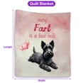 thumbnail image 5 of Every Fart is Love Note Scottish Terrier Guilty Face Happy Valentine's Quilt Blanket Scottie Dog Lover Gifts Cozy Comforter Throw Blanket - 01016, 5 of 5