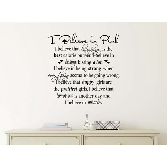 #2 I Believe in Pink 23 X 23 Vinyl Wall Quote Decal Sticker Inspirational Monroe Hepburn Religious Corinthians Wall Art Decor Motivational Inspirational Decorative Lettering