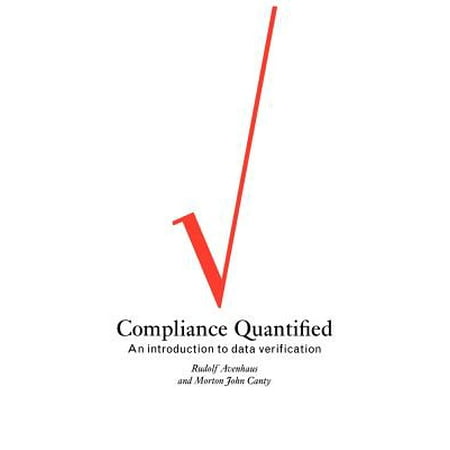 - Compliance Quantified : An Introduction to Data Verification