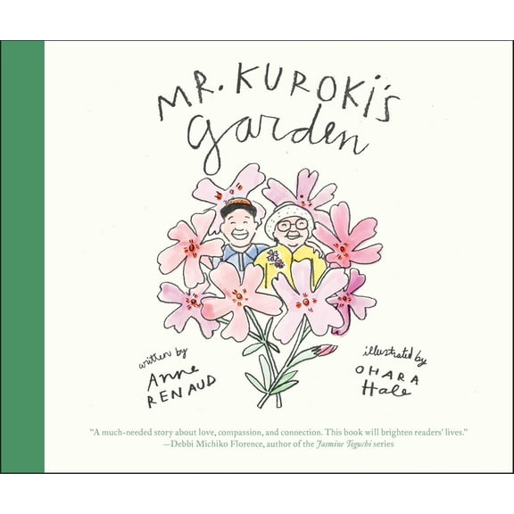 Mr. Kuroki's Garden, (Hardcover)