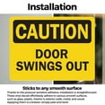 thumbnail image 3 of (2 Pack) Door Swings Out OSHA Caution Sign 14 Inch X 10 Inch Vinyl Label Decal Sticker Weather Resistant, UV Protected for Workplace, Business, and Construction Site, Made in the USA, 3 of 7