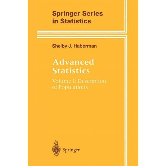 Springer Statistics Advanced Statistics: Description of Populations, (Paperback)