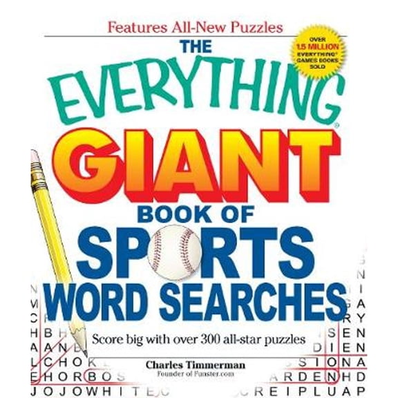 Pre-Owned The Everything Giant Book of Sports Word Searches: Score Big with Over 300 All-Star Puzzles (Paperback) 1440500037 9781440500039