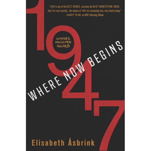 1947 : Where Now Begins (Paperback)