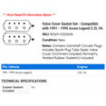 thumbnail image 2 of Valve Cover Gasket Set - Compatible with 1991 - 1995 Acura Legend 3.2L V6 1992 1993 1994, 2 of 2
