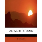 An Artist's Tour (Paperback)