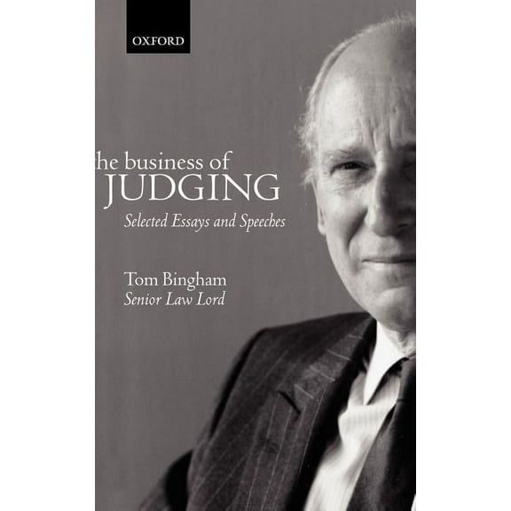 The Business of Judging: Selected Essays and Speeches, (Hardcover)