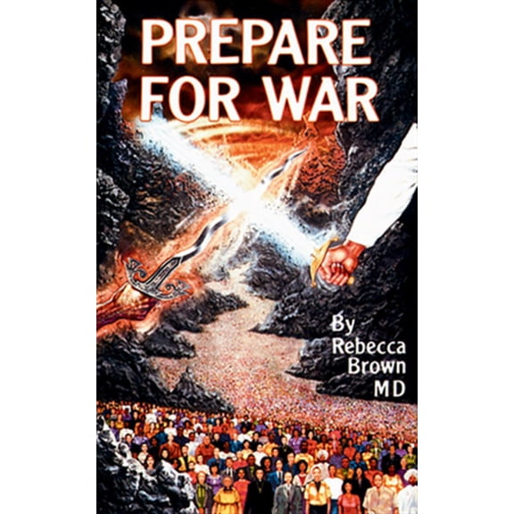 Pre-Owned Prepare for War: A Manual for Spiritual Warfare (Paperback) 0883683245 9780883683248