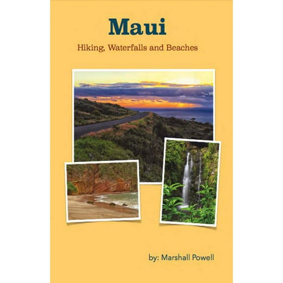 Maui Hiking, Waterfalls and Beaches (Paperback)