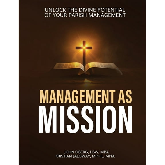 Management As Mission, (Paperback)