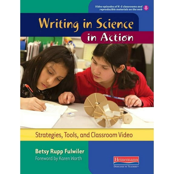 Writing in Science in Action: Strategies, Tools, and Classroom Video, (Paperback)