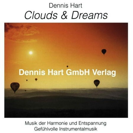 Clouds & Dreams-Best of Dennis Hart 2 (Best Of Dream Dance)