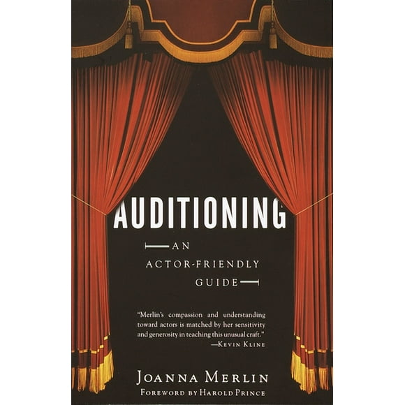 Auditioning : An Actor-Friendly Guide (Paperback)