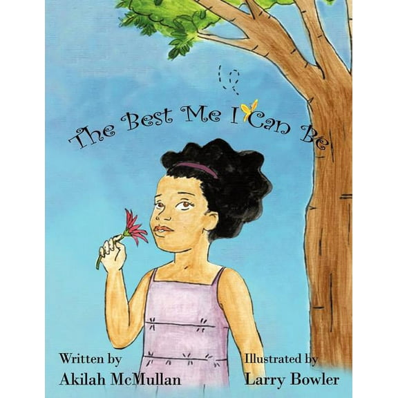 Kaleb & Kaiya The Best Me I Can Be, (Paperback)