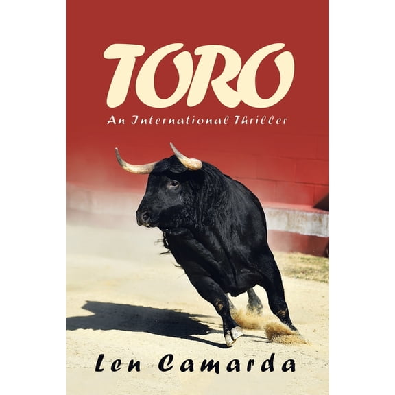 TORO Paperback 1665549637 9781665549639 Len Camarda