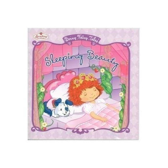 Pre-Owned Sleeping Beauty (Strawberry Shortcake Berry Fairy Tales) Paperback