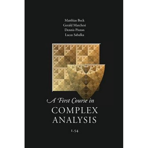 Pre-Owned A First Course in Complex Analysis (Paperback)