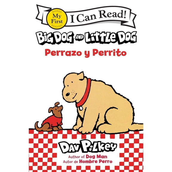 My First I Can Read Big Dog and Little Dog/Perrazo Y Perrito: Bilingual English-Spanish, Book 490, (Paperback)