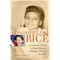 thumbnail image 1 of Pre-Owned Condoleezza Rice: A Memoir of My Extraordinary, Ordinary Family and Me (Paperback) 0385738803 9780385738804, 1 of 1
