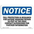 thumbnail image 1 of SignMission OS-NS-A-1218-L-12446 12 x 18 in. OSHA Notice Sign - Fall Protection is Required for Anyone Working, 1 of 1
