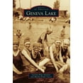thumbnail image 1 of Pre-Owned Geneva Lake (Paperback) 1467112259 9781467112253, 1 of 1