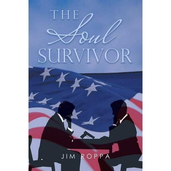 The Soul Survivor (Paperback) by Jim Roppa