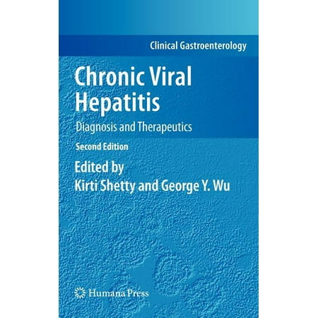 UPC: 9781934115817 | Clinical Gastroenterology: Chronic Viral Hepatitis: Diagnosis and Therapeutics (Hardcover)
