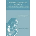 thumbnail image 2 of Buddhist-Christian Dialogue as Theological Exchange (Paperback), 2 of 2