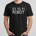 thumbnail image 2 of 01 10 11 Robot T-Shirt, 2 of 6
