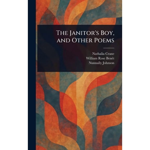 The Janitor's Boy, and Other Poems, (Hardcover)