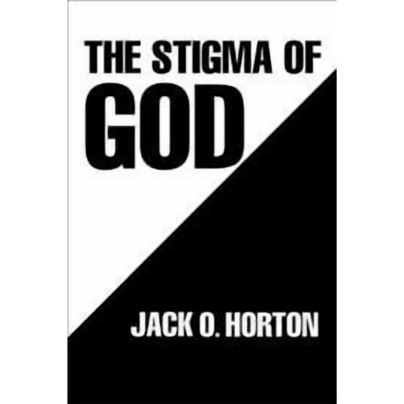 The Stigma of God (Paperback)