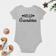 thumbnail image 4 of Hello Grandma - Baby Clothes - Funny Newborn Bodysuit Outfits for Boys And Girls Gray-style-1 3months, 4 of 7