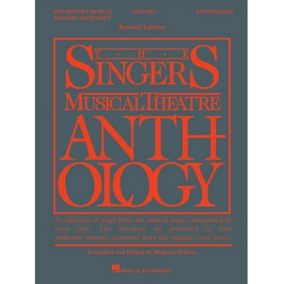 Singer's Musical Theatre Anthology (Song The Singer's Musical Theatre Anthology - Volume 1: Baritone/Bass Book Only, (Paperback)