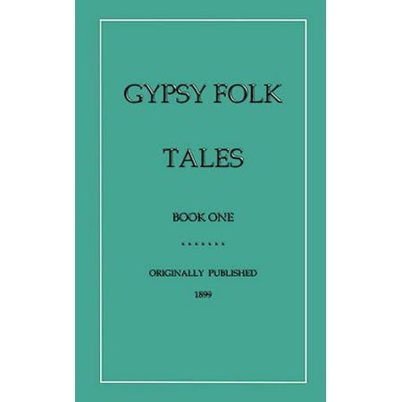 Gypsy Folk Tales - Book One -  Groome, Francis Hinde