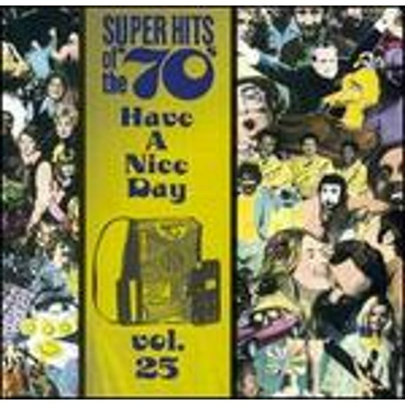Pre-Owned Super Hits of the '70s: Have a Nice Day, Vol. 25 (CD 0081227229924) by Various Artists