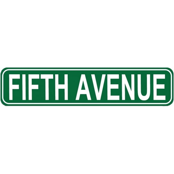 Fifth Avenue Street Sign Quality Metal Sign Novelty Sign for Farm House Garage Wall Decor Tin Sign, style-10 6 X 16 Inch