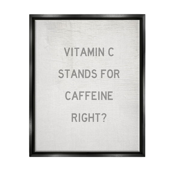 Stupell Industries Vitamin C Caffeine Kitchen Graphic Art Jet Black Floating Framed Canvas Print Wall Art, Design by Daphne Polselli
