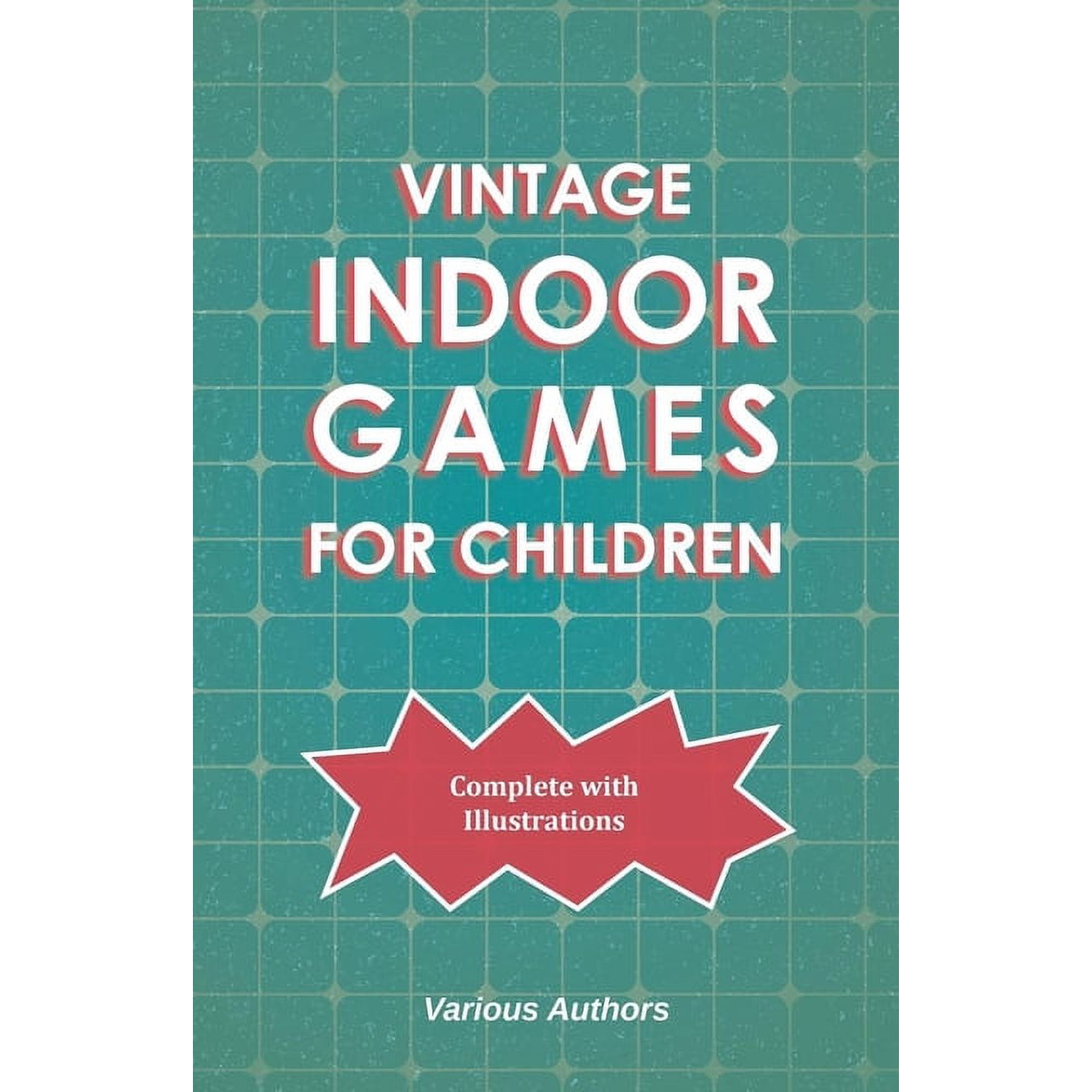 Vintage Indoor Games For Children (Paperback)