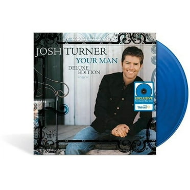Josh Turner - Your Man (Walmart Exclusive) - Music & Performance - Vinyl [Exclusive]