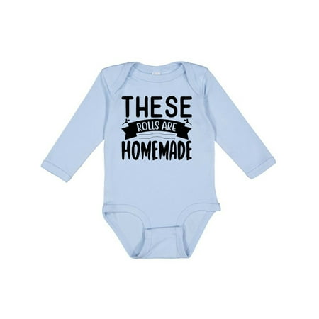 

Inktastic Thanksgiving These Rolls Are Homemade Gift Baby Boy or Baby Girl Long Sleeve Bodysuit