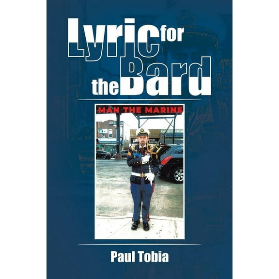 Lyric for the Bard (Paperback) by Paul Tobia