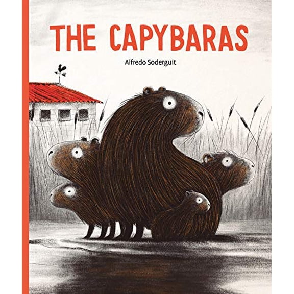 Pre-Owned The Capybaras (Hardcover) 1771647825 9781771647823