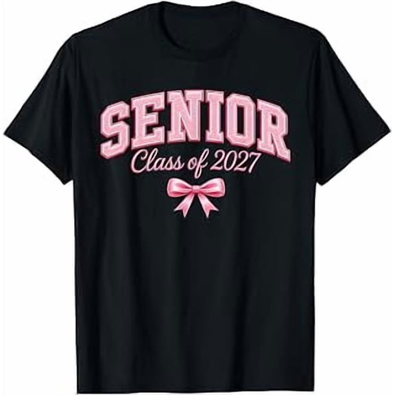 Senior 2027 Class of 2027, Coquette Pink Bow, Graduation, Senior Celebration, Short Sleeve T-Shirt