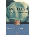 thumbnail image 1 of Pre-Owned Last Flesh: Life in the Transhuman Era (Paperback) 0006384722 9780006384724, 1 of 1