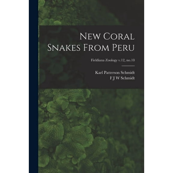 New Coral Snakes From Peru; Fieldiana Zoology v.12, no.10, (Paperback)