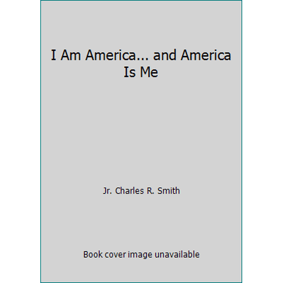 Pre-Owned I Am America... and America Is Me (Paperback)