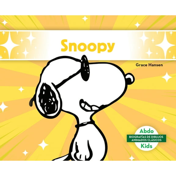 Biografias de Dibujos Animados Clasicos Snoopy (Spanish Version), (Hardcover)