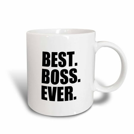 3dRose Best Boss Ever - fun funny humorous gifts for the boss - work office humor - black text, Ceramic Mug, (Best Gifts For Office Gift Exchange)